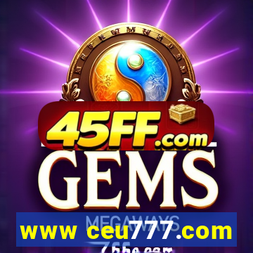 www ceu777.com
